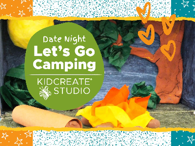 Parents Night Out - Let's Go Camping (5:00-8:00)